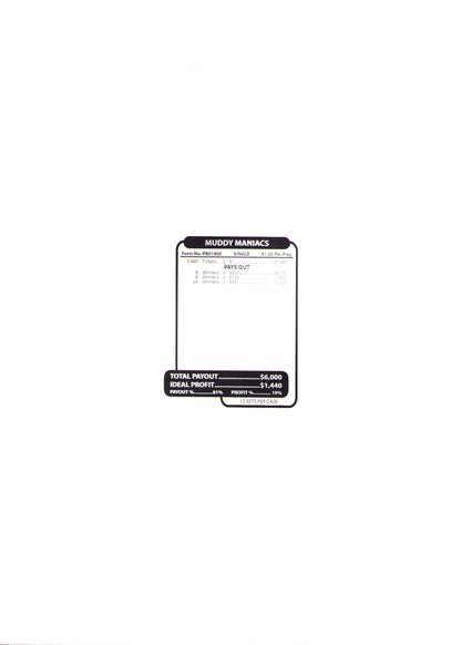 MUDDY MANIACS 7,440 ct Jar Ticket