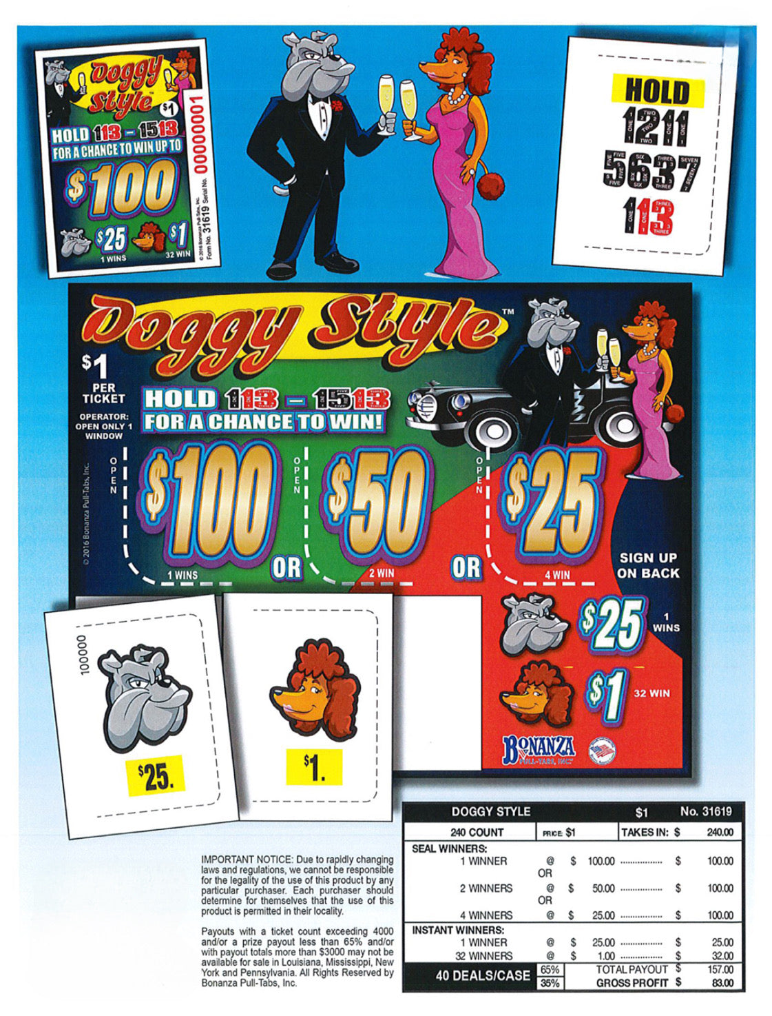 DOGGY STYLE 240 ct Pull Tab Ticket