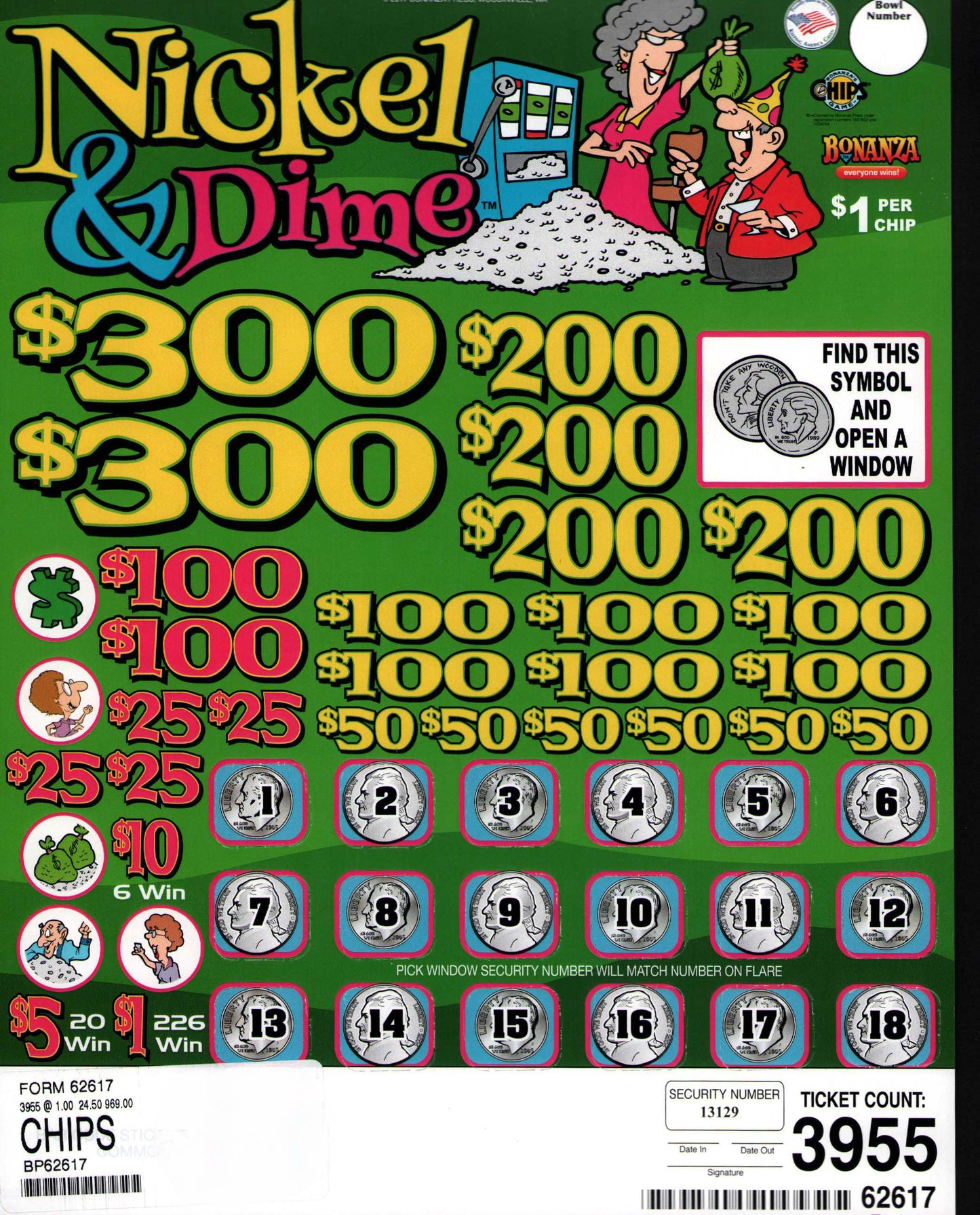 NICKEL & DIME 3,955 ct Chip