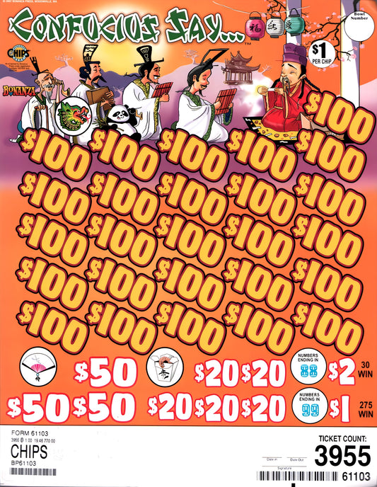 CONFUCIUS SAY 3,955 ct Chip