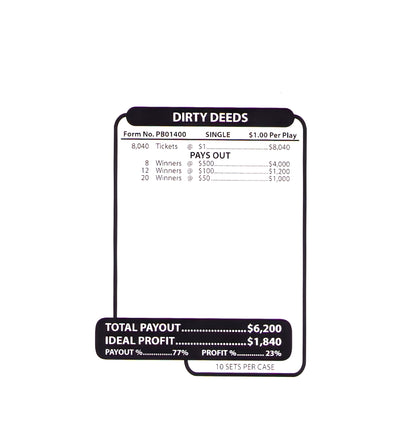 DIRTY DEEDS 8,040 ct Jar Ticket