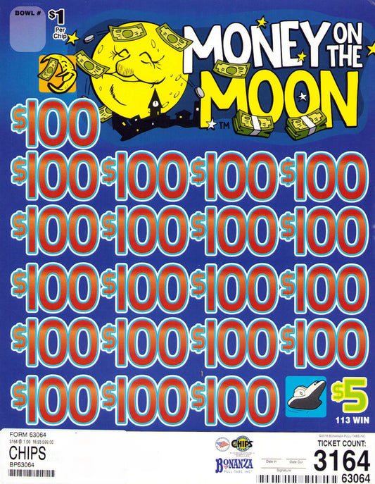 MONEY ON THE MOON 3,164 ct Chip