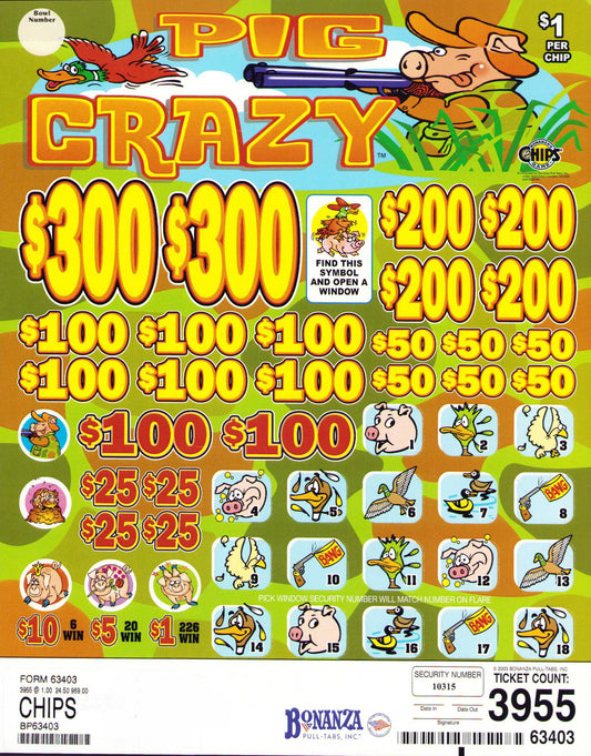 PIG CRAZY 3,955 ct Chip