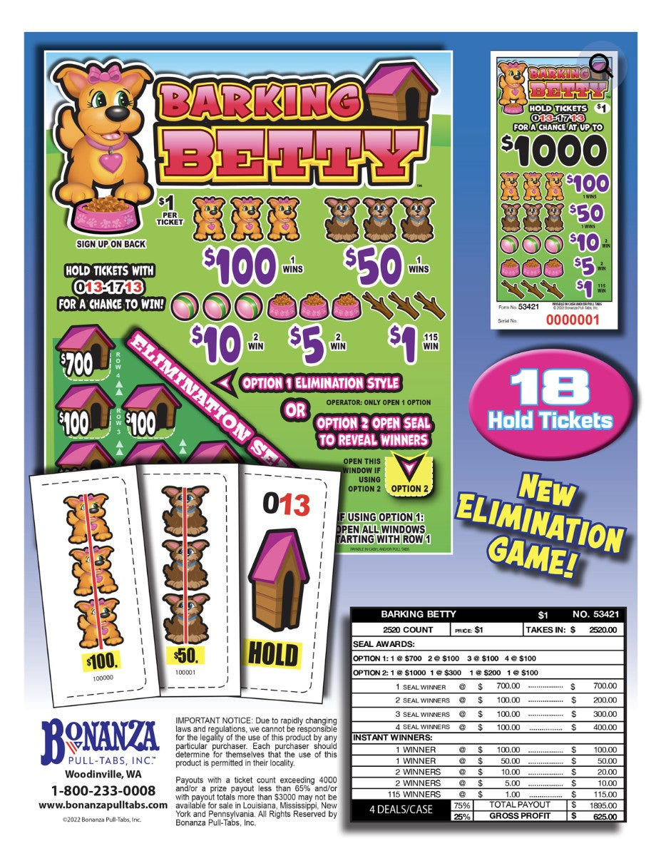 BARKING BEATTY 2,520 ct Pull Tab Ticket