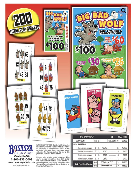 BIG BAD WOLF 328 ct Pull Tab Ticket